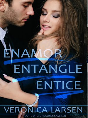 cover image of Enamor, Entangle, Entice